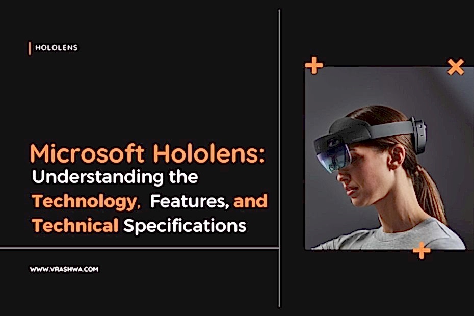 Microsoft Hololens | VRAshwa